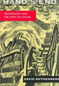 Hand's End: Technology and the Limits of Nature