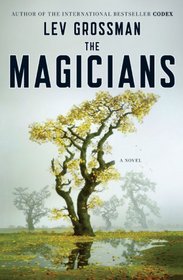 The Magicians (Magicians, Bk 1)