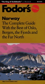 Norway: The Complete Guide with the Best of Oslo, Bergen, the Fjords and the Far North (3rd ed)