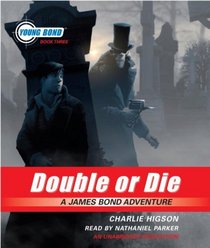 Young Bond Book #3: Double or Die