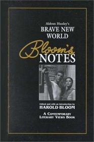 Aldous Huxley's Brave New World (Bloom's Notes)