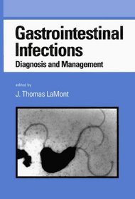 Gastrointestinal Infections (Gastroenterology and Hepatology)