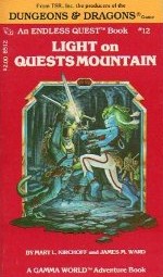 Light on Quests Mountain (Gamma World) (Endless Quest, Bk 12)