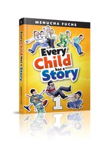 Every Child Has a Story