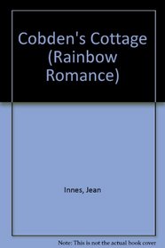 Cobden's Cottage (Rainbow Romance)