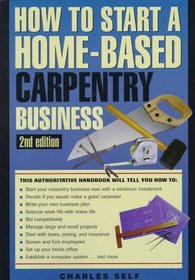 How to Start a Home-Based Carpentry Business
