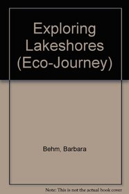 Exploring Lakeshores (Eco-Journey)