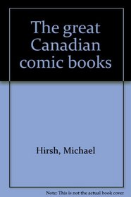 The great Canadian comic books