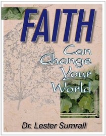 Faith to Change the World