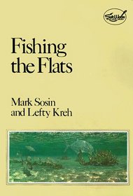 Fishing the Flats (Salt Water Sportsman Library)