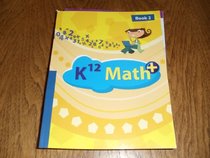 K12 Math+, Activity Book - Book 2. #10252 (Yellow).