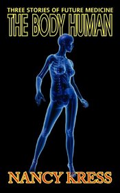 The Body Human: Three Stories of Future Medicine