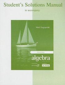 Student's Solutions Manual for use with Elementary Algebra
