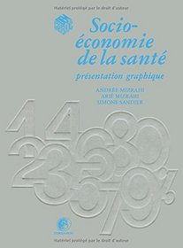 Socio-Economie De LA Sante (French Edition)