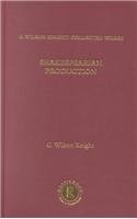 Shakespearian Production: G. Wilson Knight: Collected Works, Volume 6