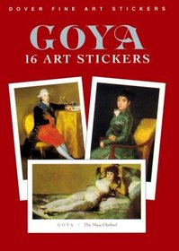 Goya: 16 Art Stickers (Fine Art Stickers)