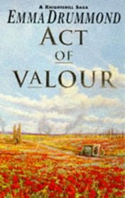 Act of Valour (Knightshill Saga)