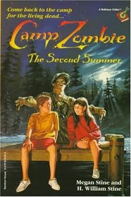 Camp Zombie: The Second Summer (Bullseye Chillers)