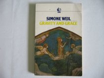 Gravity and Grace (Ark Paperbacks)