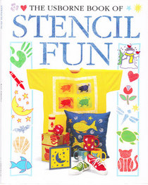 The Usborne Book of Stencil Fun (How to Make)