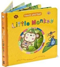 Little Monkey (Touch & Feel)