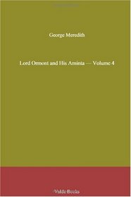 Lord Ormont and His Aminta - Volume 4