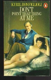 Don't Point That Thing at Me! (Library Crime Classics)