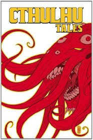 Cthulhu Tales Omnibus: Madness