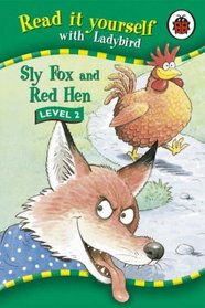 Sly Fox and Red Hen (Read It Yourself, Level 2)