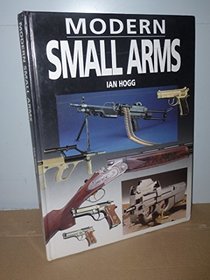 Modern Small Arms