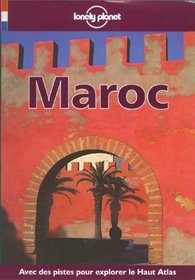 Lonely Planet Maroc (Lonely Planet Travel Guides French Edition)