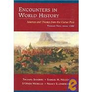 Selections from Encounters in World History, Volume 2: From 1500