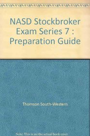 NASD Stockbroker Exam Series 7 : Preparation Guide