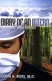 Diary Of An Intern and other short stories