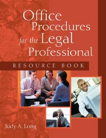 Office Procedures For The Legal Professional (West Legal Studies)