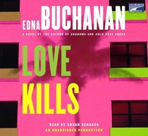 Love Kills (Craig Burch, Bk 3) (Britt Montero, Bk 9) (Audio CD)