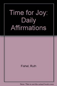 Time for Joy: Daily Affirmations