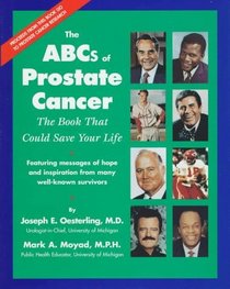 The ABCs of Prostate Cancer : The Book That Could Save Your Life