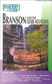 The Insiders' Guide to Branson and Ozark Mountains