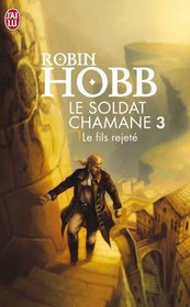 Le Soldat chamane, Tome 3 (French Edition)