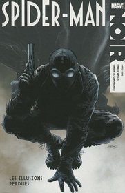 Spider-Man Noir (French Edition)