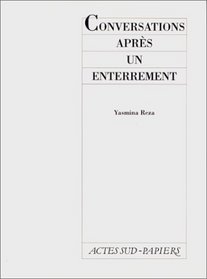 Conversations apres un enterrement (Theatre) (French Edition)