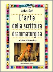 L'arte della scrittura drammaturgica