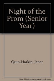 Night of the Prom (Senior Year, No 3)