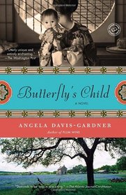 Butterfly's Child: A Novel