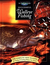 Successful Walleye Fishing (Hunting  Fishing Library. Freshwater Angler.)