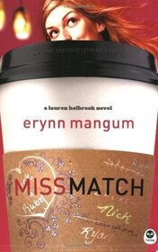 Miss Match (Lauren Holbrook, Bk 1)