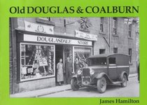 Old Douglas and Coalburn