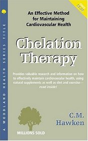 Chelation Therapy: An Effective Method for Maintaining Cardiovascular Health (Woodland Health)