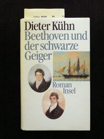 Beethoven und der schwarze Geiger: Roman (German Edition)